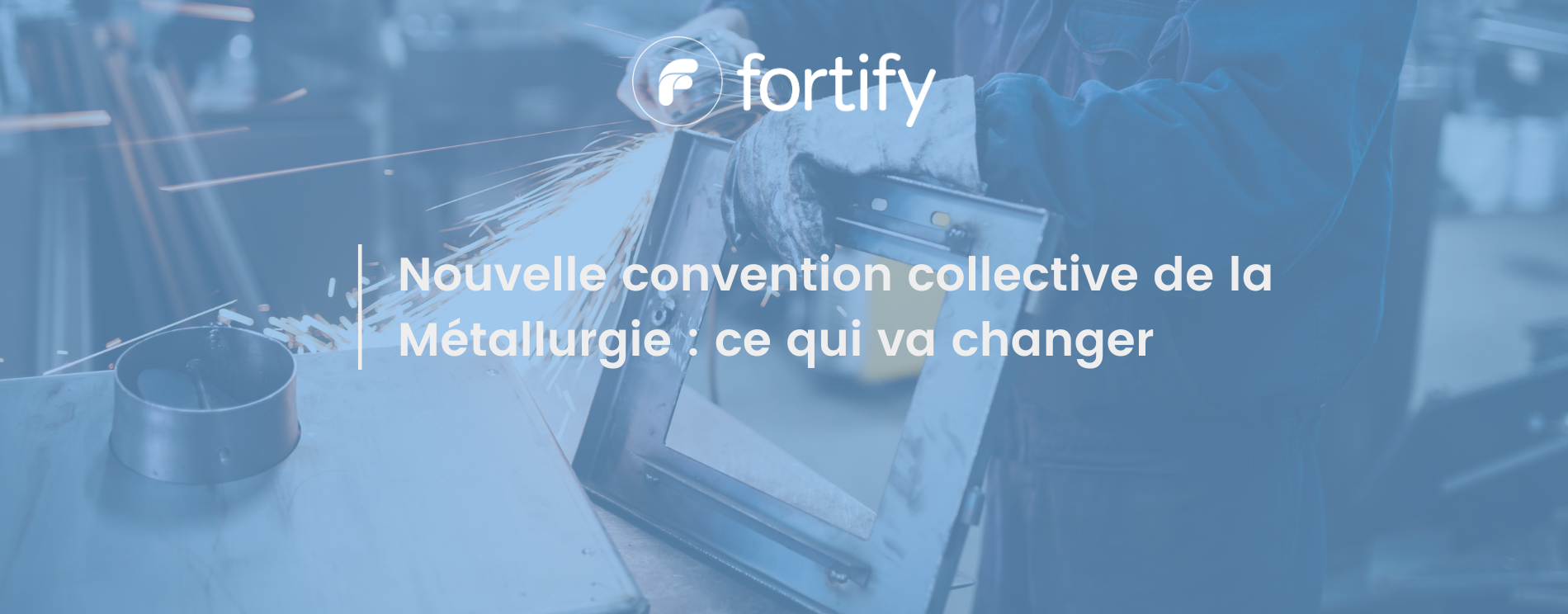 Nouvelle Convention Collective De La Métallurgie : Ce Qui Va Changer